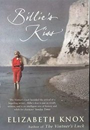 Billie's Kiss (Elizabeth Knox)