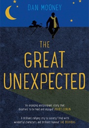 The Great Unexpected (Dan Mooney)