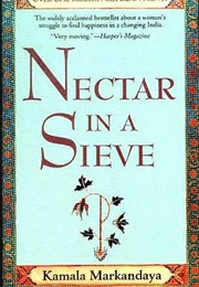 Nectar in a Sieve (Kamala Markandaya)