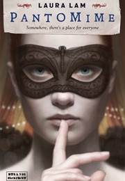 Pantomime (Laura Lam)