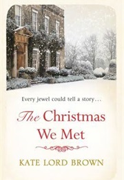 The Christmas We Met (Kate Lord Brown)