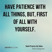 Have Patience