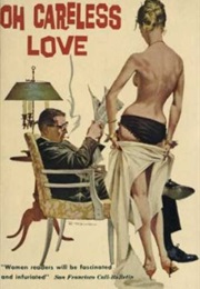 Oh Careless Love (Maurice Zolotow)