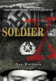 Soldier X (Dan Wulffson)
