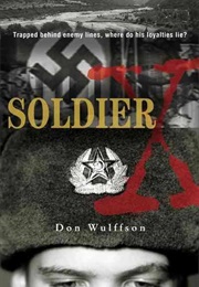 Soldier X (Dan Wulffson)