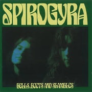 Spirogyra- Bells, Boots and Shambles