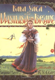 Baba Yaga and Vasilisa the Brave