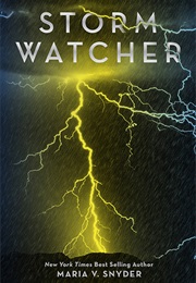 Storm Watcher (Maria V. Snyder)