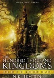 The Hundred Thousand Kingdoms (NK Jemisin)