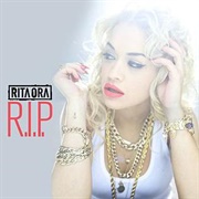 RIP - Rita Ora Ft. Tinie Tempah