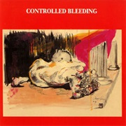 Controlled Bleeding - Plegm Bag Spattered