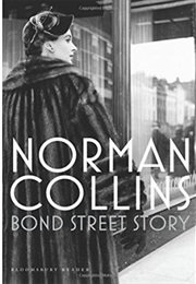 Bond Street Story (Norman Collins)