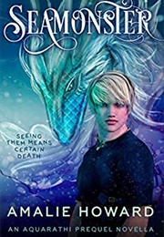 Seamonster (Amalie Howard)