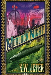 Morlock Night (K.W.Jeter)