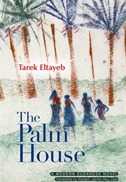 The Palm House (Tarek Eltayeb)