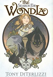 The Search for Wondla (Tony Diterlizzi)