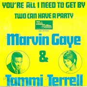 You&#39;re All I Need to Get by - Marvin Gaye &amp; Tammi Terrell