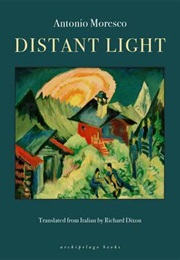 Distant Light (Antonio Moresco)