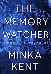 The Memory Watcher (Minka Kent)