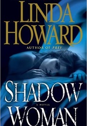 Shadow Woman (Linda Howard)