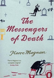 The Messengers of Death (Pierre Magnan)