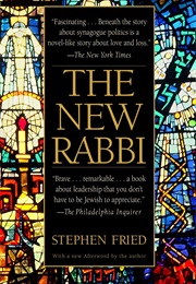 The New Rabbi: A Congregation Searches for Its Leader (Stephen Fried)