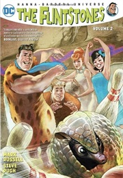 The Flintstones Vol. 2: Bedrock Bedlam (Mark Russell)