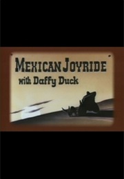 Mexican Joyride (1947)