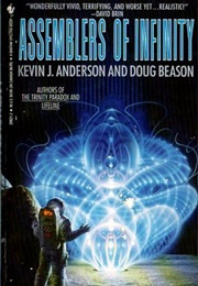 Assemblers of Infinity (Kevin J. Anderson and Doug Beason)