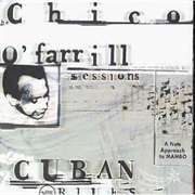 Cuban Blues: The Chico O'farrill Sessions
