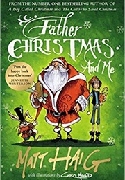 Father Christmas and Me (Matt Haig)