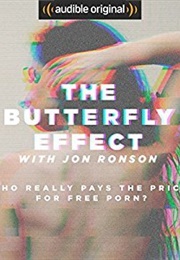 The Butterfly Effect (Jon Ronson)