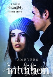 Intuition (Intangible, #0.5) (J. Meyers)