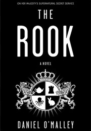 The Checquy Files (Daniel O'Malley)