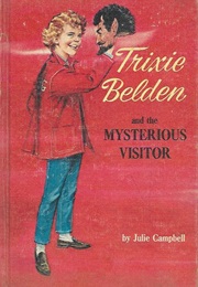 The Mysterious Visitor (Julie Campbell)