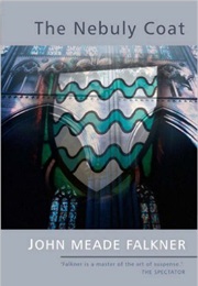 The Nebuly Coat (J. Meade Falkner)