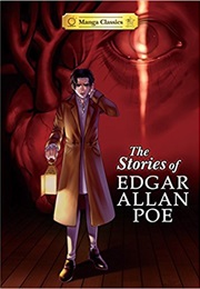 Manga Classics: The Stories of Edgar Allan Poe (Edgar Allan Poe &amp; Stacy King)