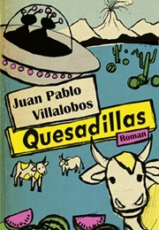 Quesadillas (Juan Pablo Villalobos)