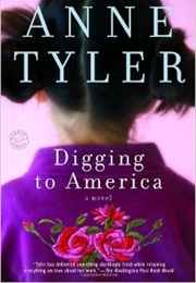 Digging to America (Anne Tyler)