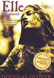 Elle (Douglas Glover)