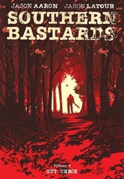 Southern Bastards, Vol. 4: Gut Check (Jason Aaron)