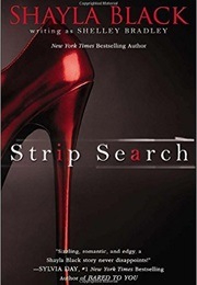 Strip Search (Shayla Black)