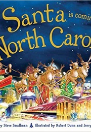 Santa Is Coming to North Carolina (Steve Smallman)