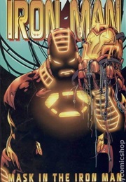 The Mask in the Iron Man (Iron Man Vol. 3 #26-30)