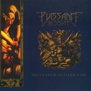 Puissance - Mother of Disease