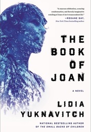 The Book of Joan (Lidia Yuknavitch)