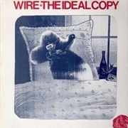 Wire - The Ideal Copy