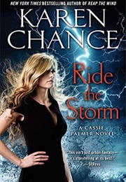 Ride the Storm (Karen Chance)