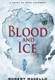 Blood and Ice (Masello)