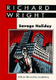 Savage Holiday (Richard Wright)